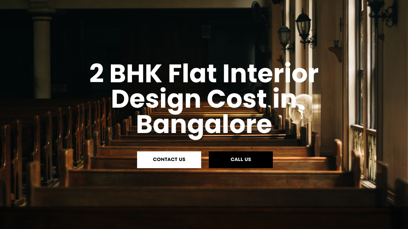 2BHK Flat Interior designer in bangalore